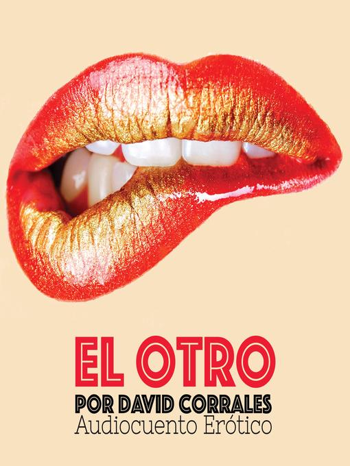 Title details for El Otro by David Corrales - Available